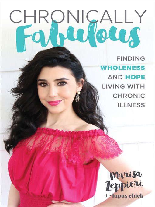 Title details for Chronically Fabulous by Marisa Zeppieri - Available